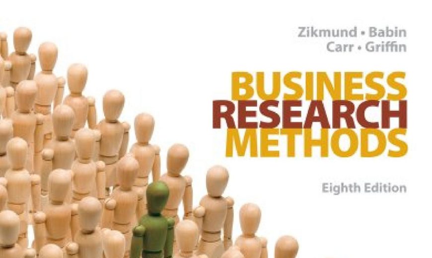 Business Research Methods | 8th Edition By William Zikmund, Barry Babin ...