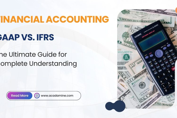 GAAP vs IFRS